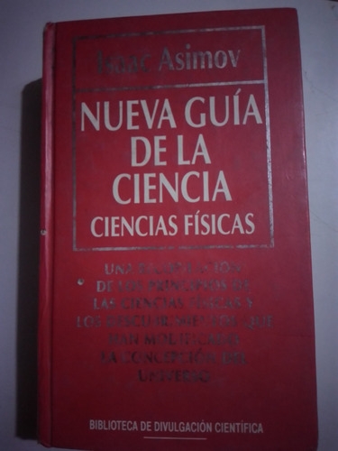 Isaac Asimov Nueva Guía De La Ciencia Ciencias Físicas