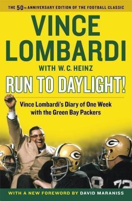 Run To Daylight! - Vince Lombardi (paperback)