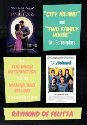 Libro City Island And Two Family House Two Screenplays - ...