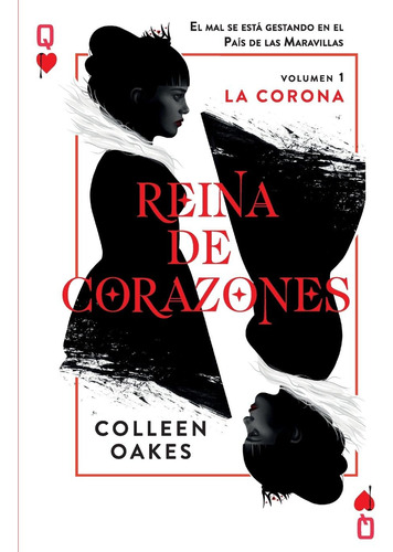 Libro: Reina De Corazones: La Corona (spanish Edition)