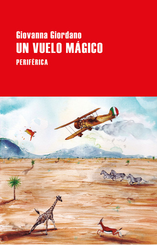 Un Vuelo Magico - Giordano Giovanna (libro) - Nuevo