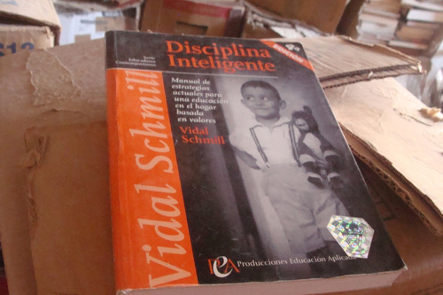 Disciplina Inteligente , Vidal Schmill  , 326 Paginas