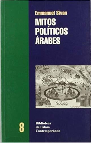 Mitos Políticos Árabes (español)