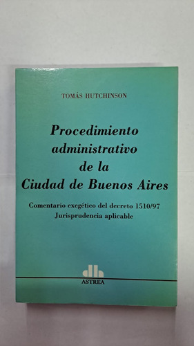 Procedimiento Administrativo De La Ciudad De Bs.as- Merlin