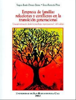 Empresa De Familia: Relaciones Y Conflictos En La Transición