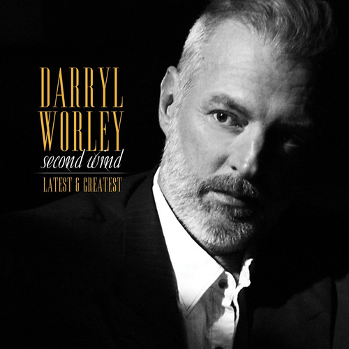 Cd Second Wind Latest And Greatest - Darryl Worley