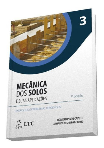 Mecânica Dos Solos E Suas Aplicações - Exercícios E Problema