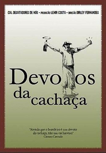 Dvd - Devotos Da Cachaça