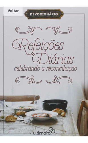 Livro Refeições Diárias Celebrando A Reconciliação, De César ,elbenm M. Leenz. Editora Mg, Capa Dura, Edição 1 Em Português, 2018
