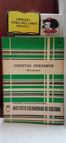 Cuentos Peruanos - Paco Yunque - Colcultura - Vallejo - 1972