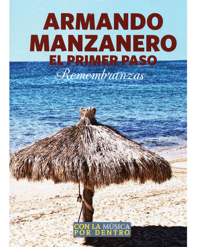 Libro Armando Manzanero, Remembranzas