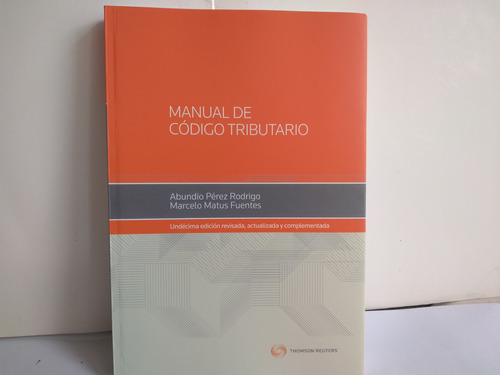 Manual De Código Tributario.  Abundio Pérez  11° Ed.  2019