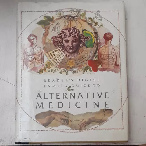 Family Guide To Alternative Medicine