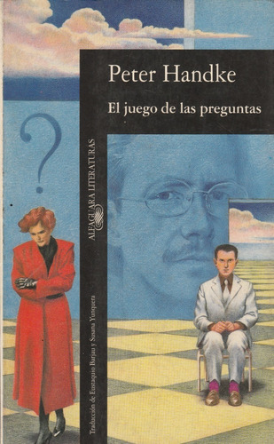 El Juego De Las Preguntas Peter Handke 