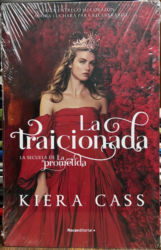 La Traicionada - Kiera Cass