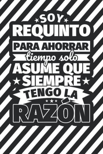 Cuaderno Líneas: Soy Requinto Para Ahorrar Tiempo Solo 61b2r