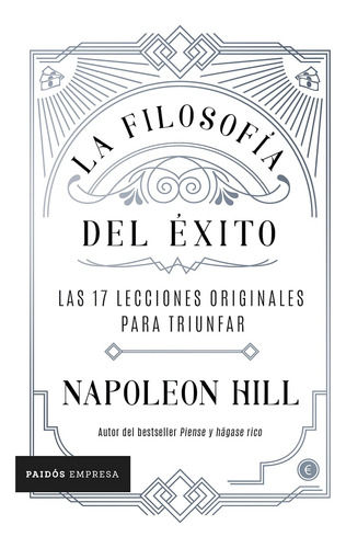 Libro: La Filosofía Del Éxito: Las 17 Lecciones Originales