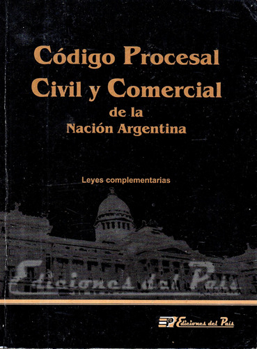 Código Procesal Civil Y Comercial De La Nación Argentina