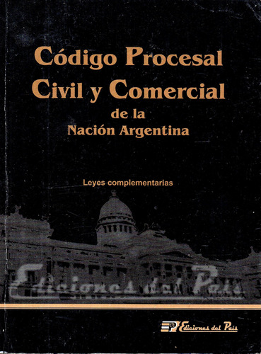 Código Procesal Civil Y Comercial De La Nación Argentina