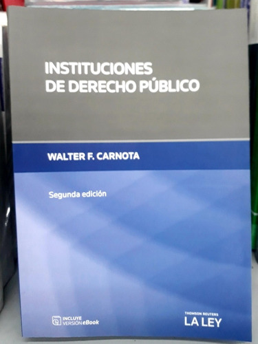Instituciones De Derecho Publico - Carnota, Walter F