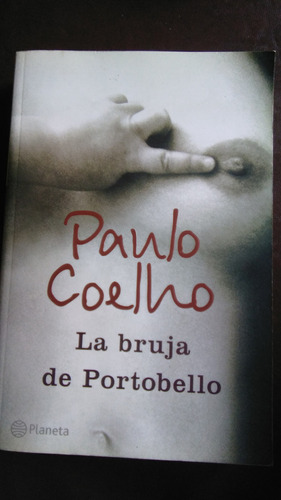 La Bruja De Portobello , Paulo Coelho , Libro Físico 