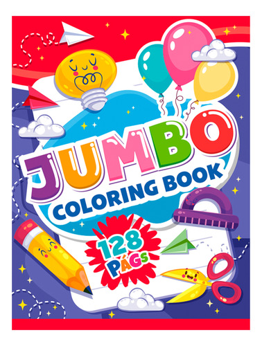 Libro Para Colorear Jumbo 128 Páginas