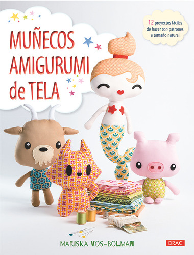 Muñecos Amigurumi De Tela - Vos-bolman, Mariska