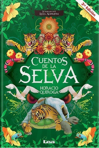 Cuentos De La Selva - 2012 - Horacio Quiroga - Es