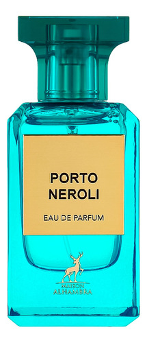 Perfume Maison Alhambra Porto Neroli 80 Ml