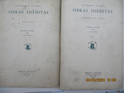 Obras Ineditas Cronica De Puck Y Poesia Gutierrz Najera 1943