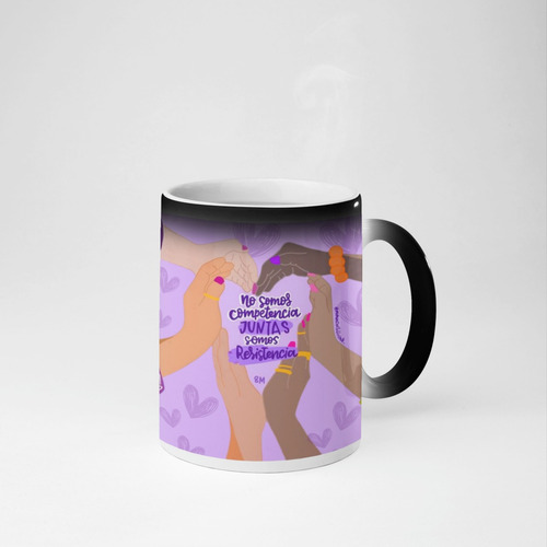 Taza Tazon Magica Junta Somos Resistencia 8m Dia De La Mujer