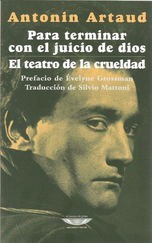 Para Terminar Con El Juicio / Teatro De La Crueldad - Artaud