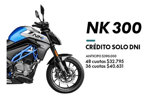 Cfmoto 300 Nk 0km Nueva! Facilidades/tarj.3/6.c/prenda