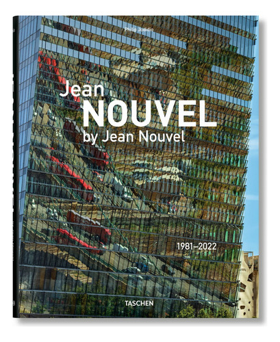 Jean Nouvel By Jean Nouvel, De Jodidio, Philip. Editorial Taschen, Tapa Dura En Inglés