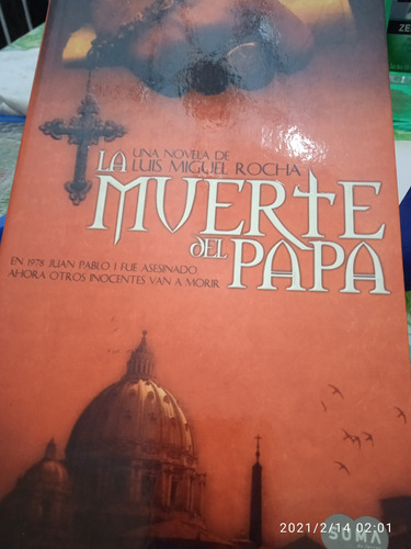 La Muerte Del Papa Luis Miguel Rocha