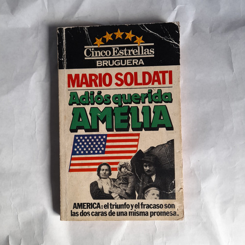 Adiós Querida Amelia - Mario Soldati - Usado - Libro