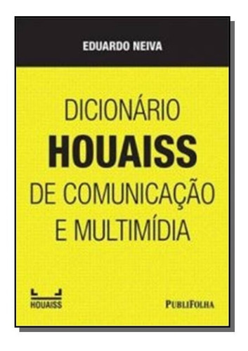 Dicionario Houaiss De Comunicacao E Multimidia