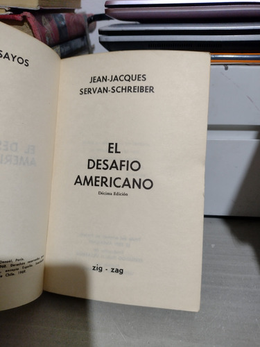 El Desafío Americano Jean Jacques Servan Schreiber Rp103 (Usado)