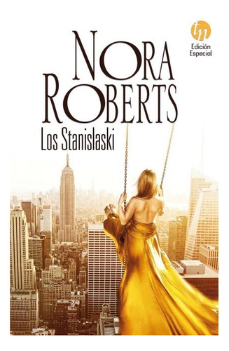 Los Stanislaski - Nora Roberts
