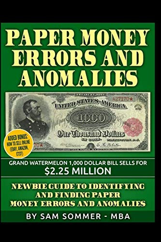 Paper Money Errors And Anomalies Newbie Guide To Identifying