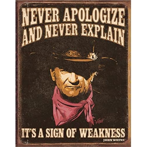 John Wayne  Sign Of Weakness Tin Sign  Nostálgico Ador...