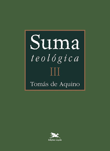 Suma teológica - Vol. III - (Bilíngue - Capa Dura): Volume III - I - II Parte - Questões 1 - 48, de Aquino, Tomas de. Série Suma Teológica (3), vol. 3. Editora Associação Nóbrega de Educação e Assistência Social,Les Éditions du Cerf, capa dura em latín/português, 2003