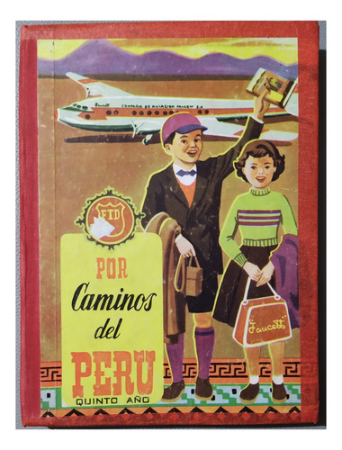 Libro Antiguo - Por Caminos Del Peru - Ftd