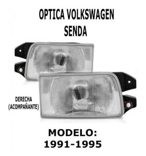 Optica Volkswagen Senda 1991 1992 1993 1994 1995
