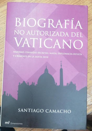 Libro Biografia No Autorizada Del Vaticano