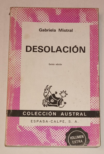 Desolación- Gabriela Mistral