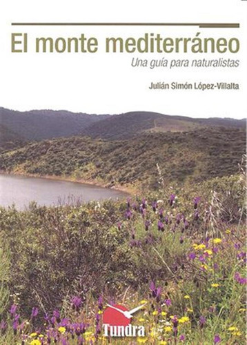 Monte Mediterraneo - Lopez-villalta,julian Simon