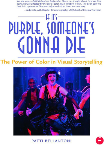 Libro: If Its Purple, Someones Gonna Die: The Power Of Col