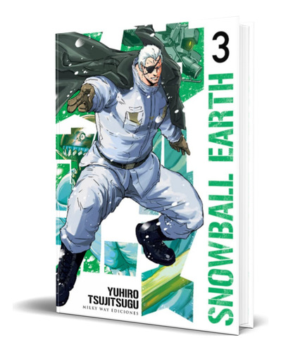 Libro Snowball Earth Vol.3 [ Yuhiro Tsujitsugu ]  Original