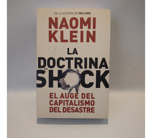 La Doctrina Del Shock Naomi Klein Paidos